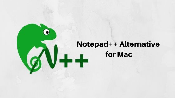 Notepad++ Alternatives for mac