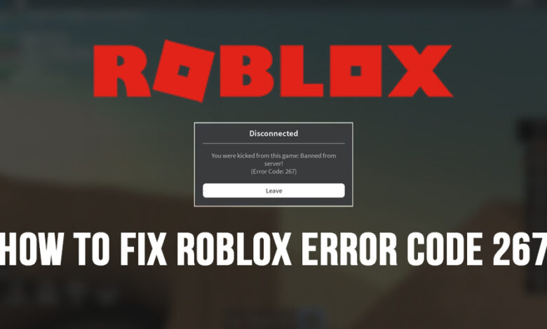 roblox error code 267