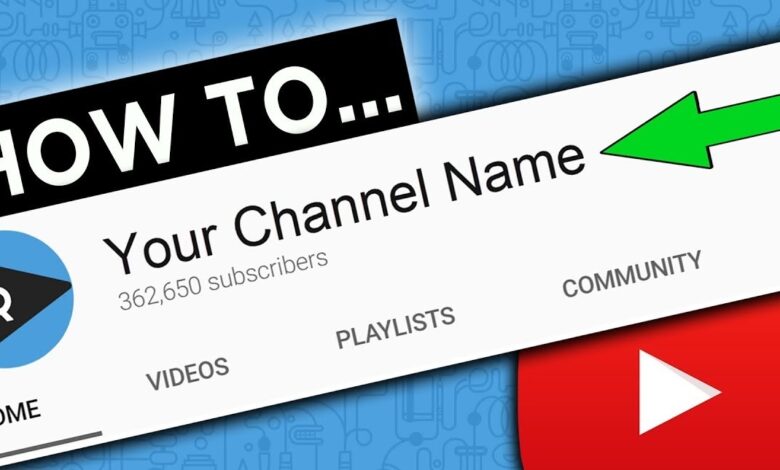 how change youtube channel name