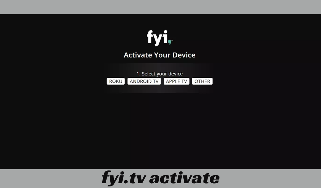 Fyi tv activate