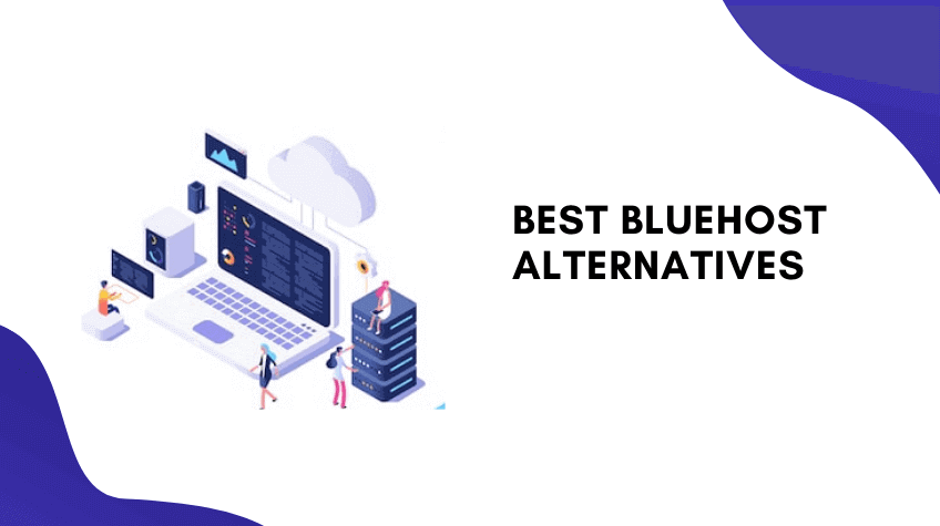 Best Bluehost Alternatives