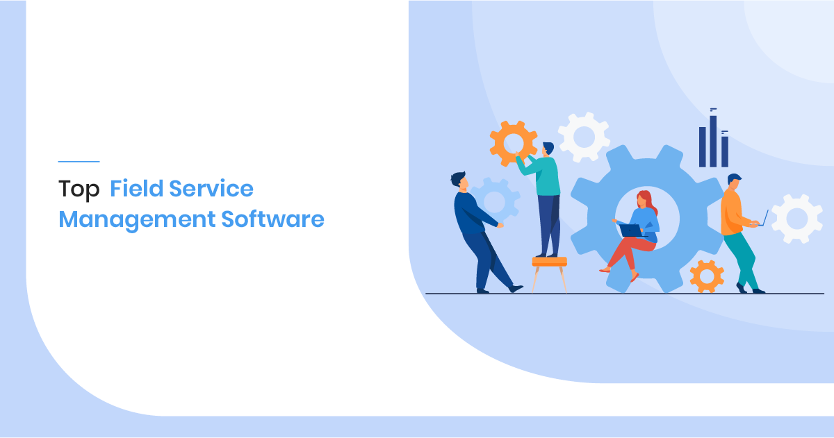 field service management software