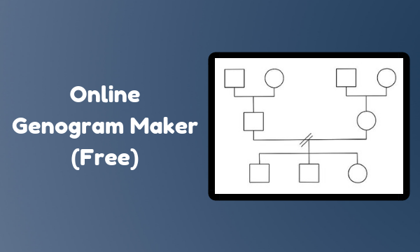 Online Genogram Makers