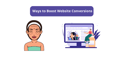 9 Effective Ways to Boost Conversions on Plastic Surgery Websites