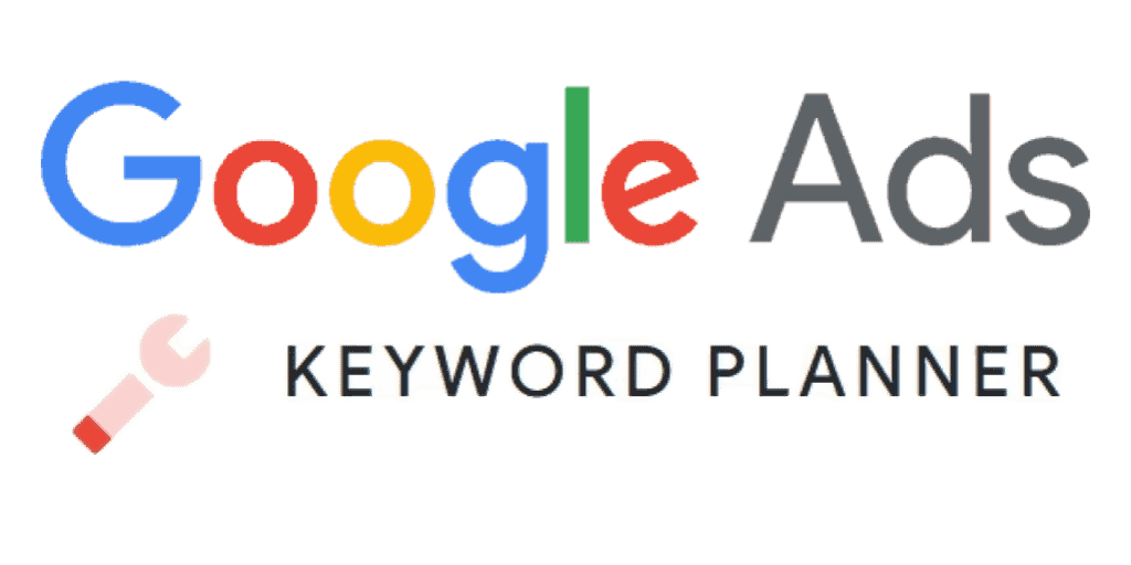 Google Ads - Keyword Tool