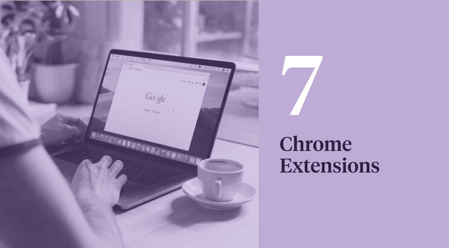 Top 7 Browser Extensions For Productivity in 2023